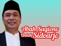 Motivasi Cabup Sidoarjo Abah Sugiono